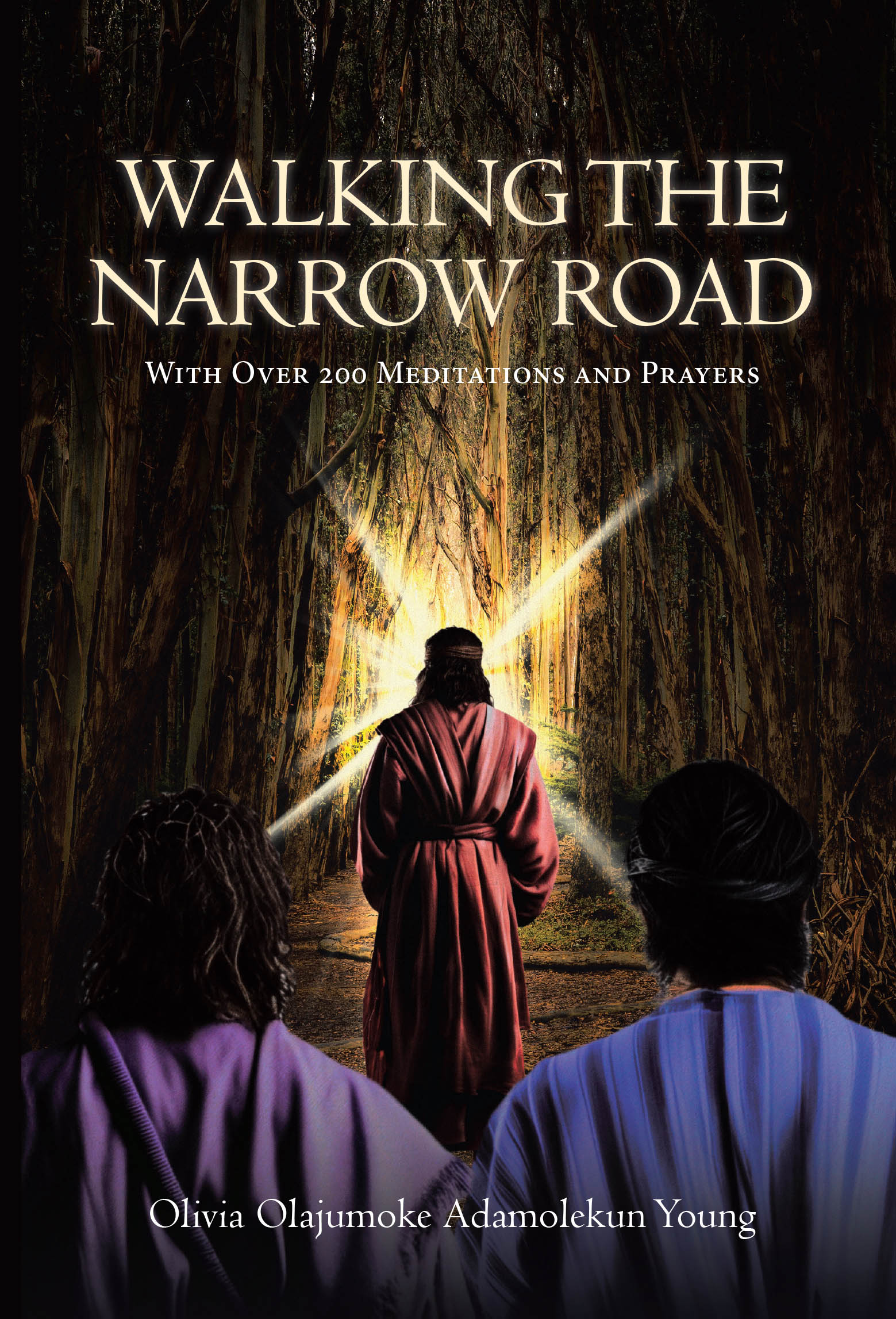 Recent Release, "Walking the Narrow Road," from Covenant Books Author Olivia Olajumoke Adamolekun Young, Offers Over 200 Meditations and Prayers for Deepening Faith