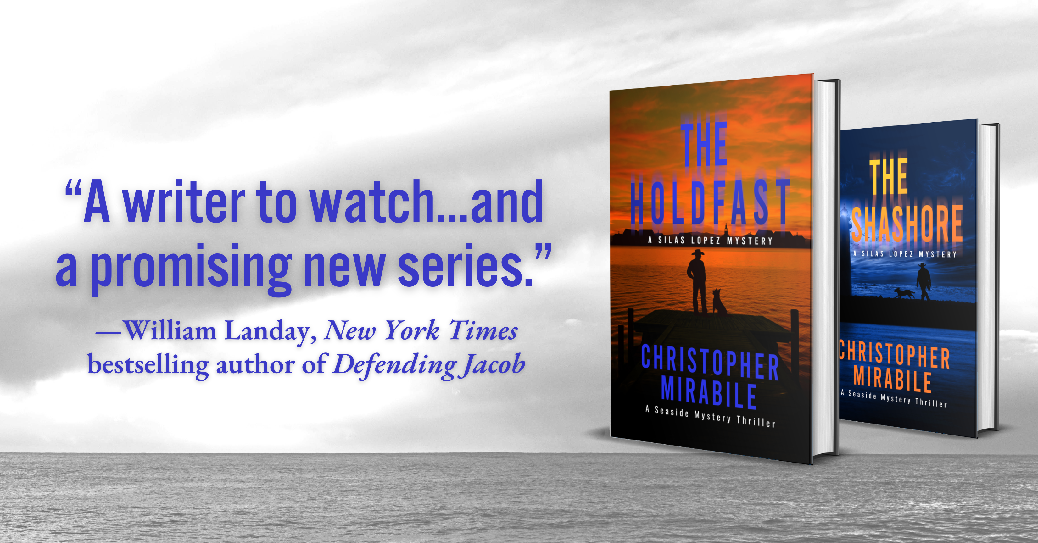 A Suspicious Death. A Quiet Hero. A Town Worth Fighting For. Christopher Mirabile Returns with “The Holdfast,” the Next Silas Lopez Mystery.