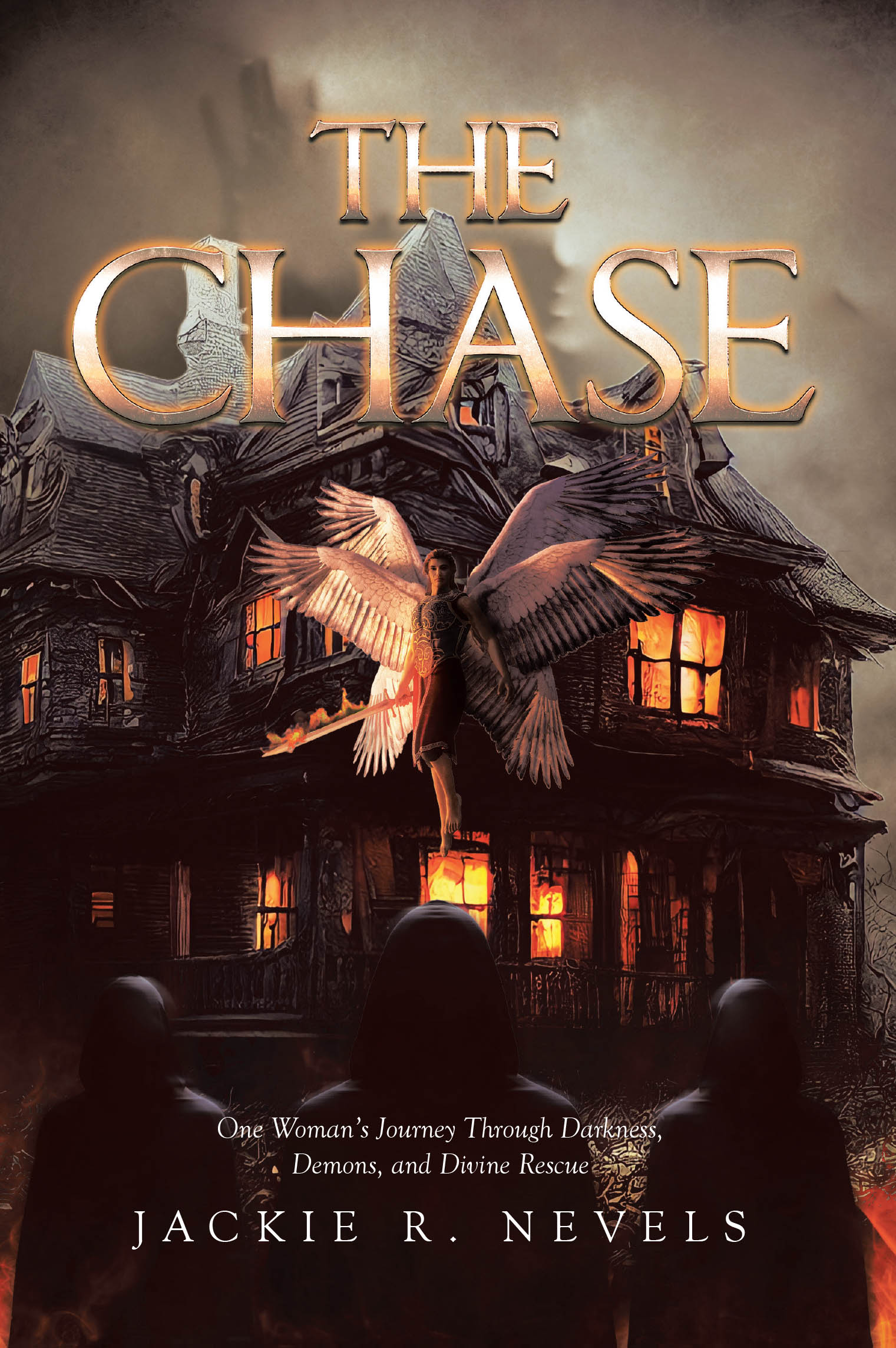 Recent Release, "THE CHASE," from Page Publishing Author Jackie R. Nevels, Explores One Woman's Harrowing Escape from Darkness and Her Spiritual Reckoning