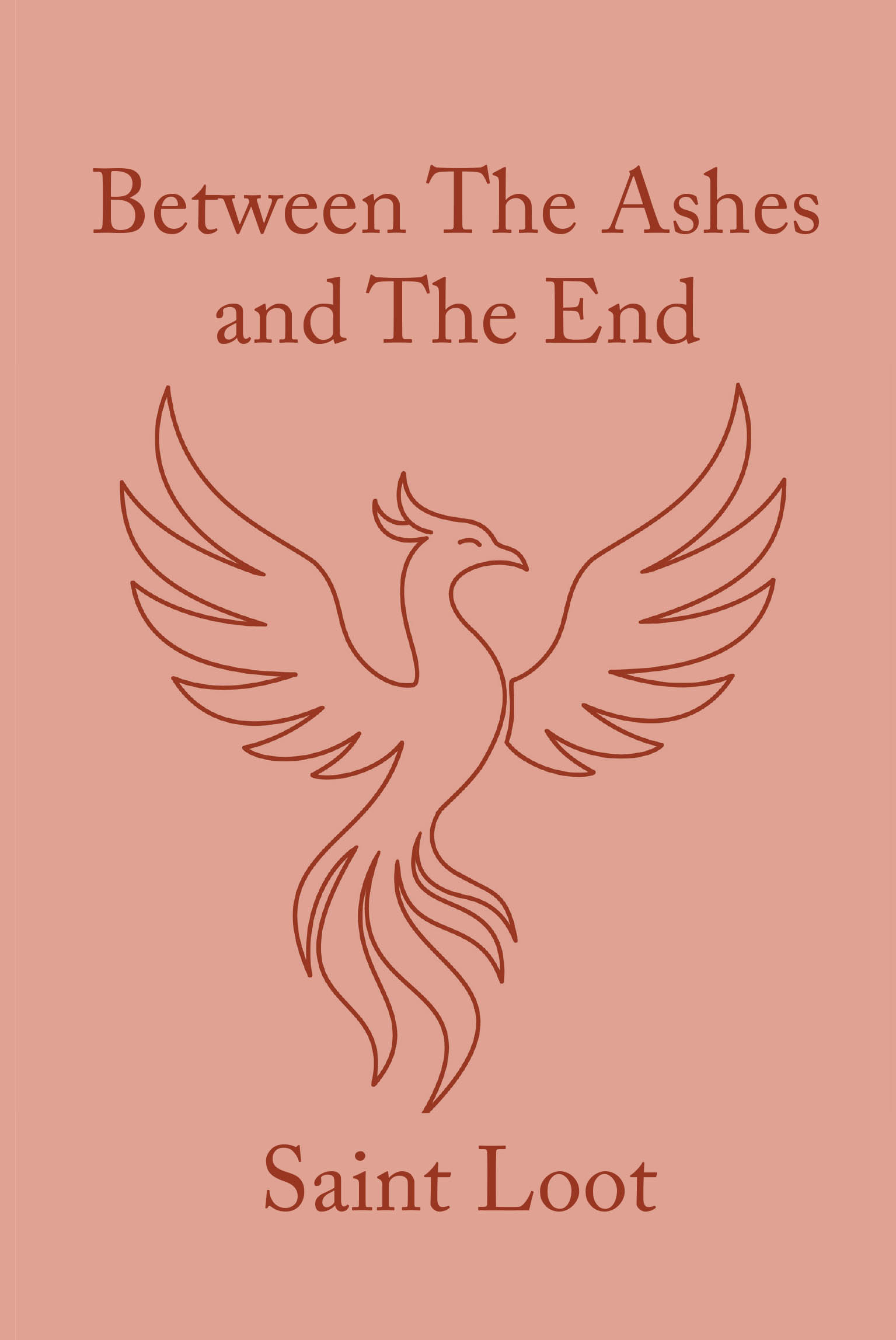 Recent Release, "Between The Ashes and The End," from Page Publishing Author Saint Loot, Explores the Haunting Journey of Survival Through Unimaginable Childhood Trauma
