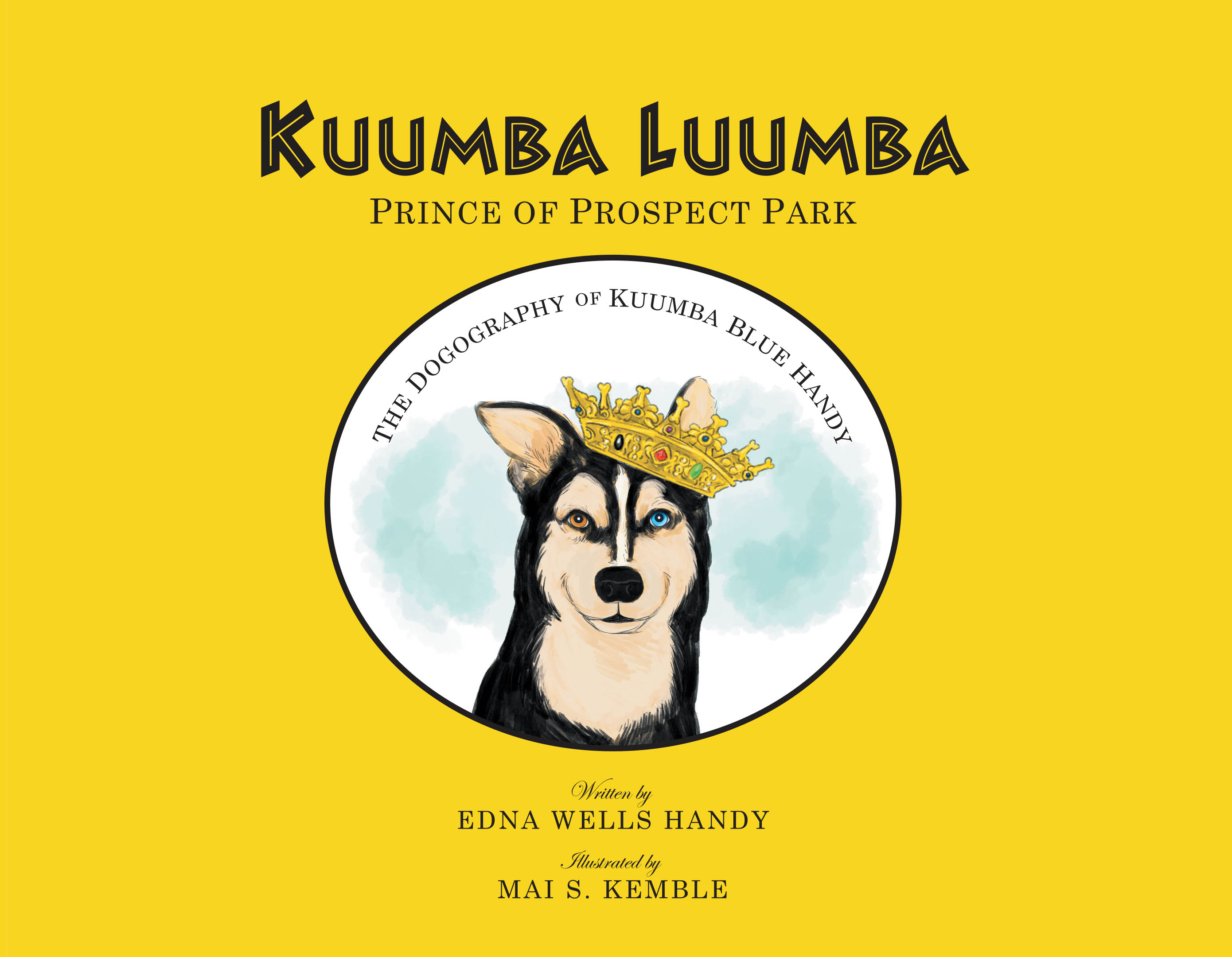 Recent Release, "Kuumba Luumba," from Page Publishing Author Edna Wells Handy, Celebrates an Extraordinary Four-Legged Brooklyn Resident Embodying All That is Good