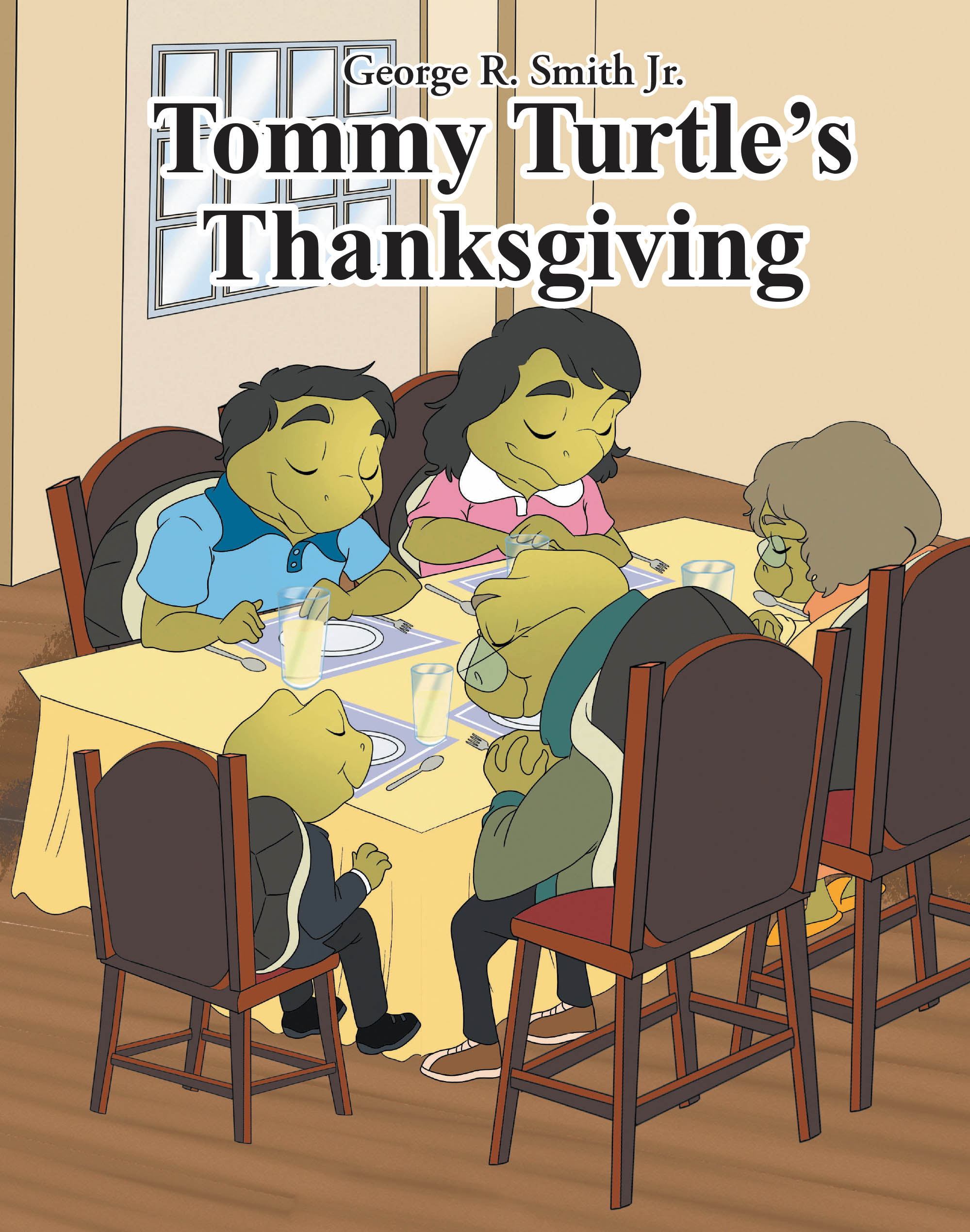 Recent Release, "Tommy Turtle's Thanksgiving," from Christian Faith Publishing Author George R. Smith Jr., Celebrates Gratitude Through Delightful Adventures