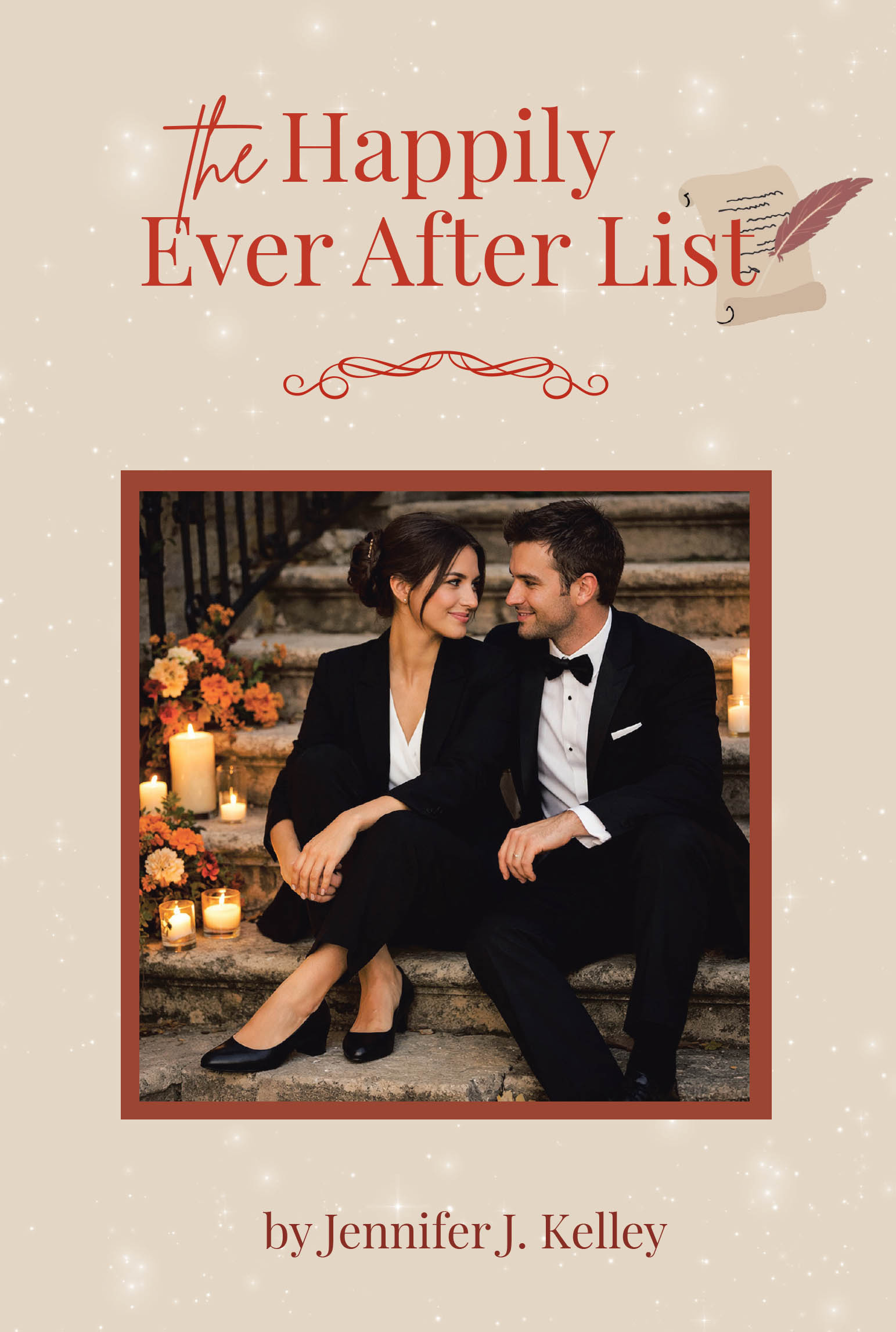 Recent Release, "The Happily Ever After List," from Covenant Books Author Jennifer J. Kelley, Explores Ambition and Unexpected Romance in a Small-Town Tale