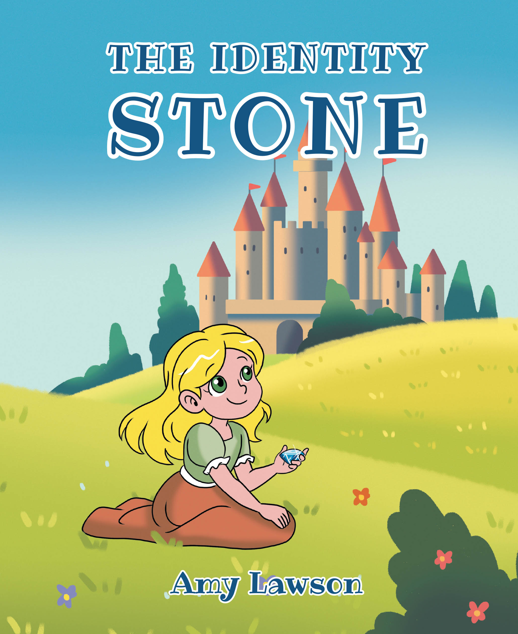 Recent Release, "The Identity Stone," from Covenant Books Author Amy Lawson, Explores What Happens When a Child Loses the Tangible Proof of Her True Identity