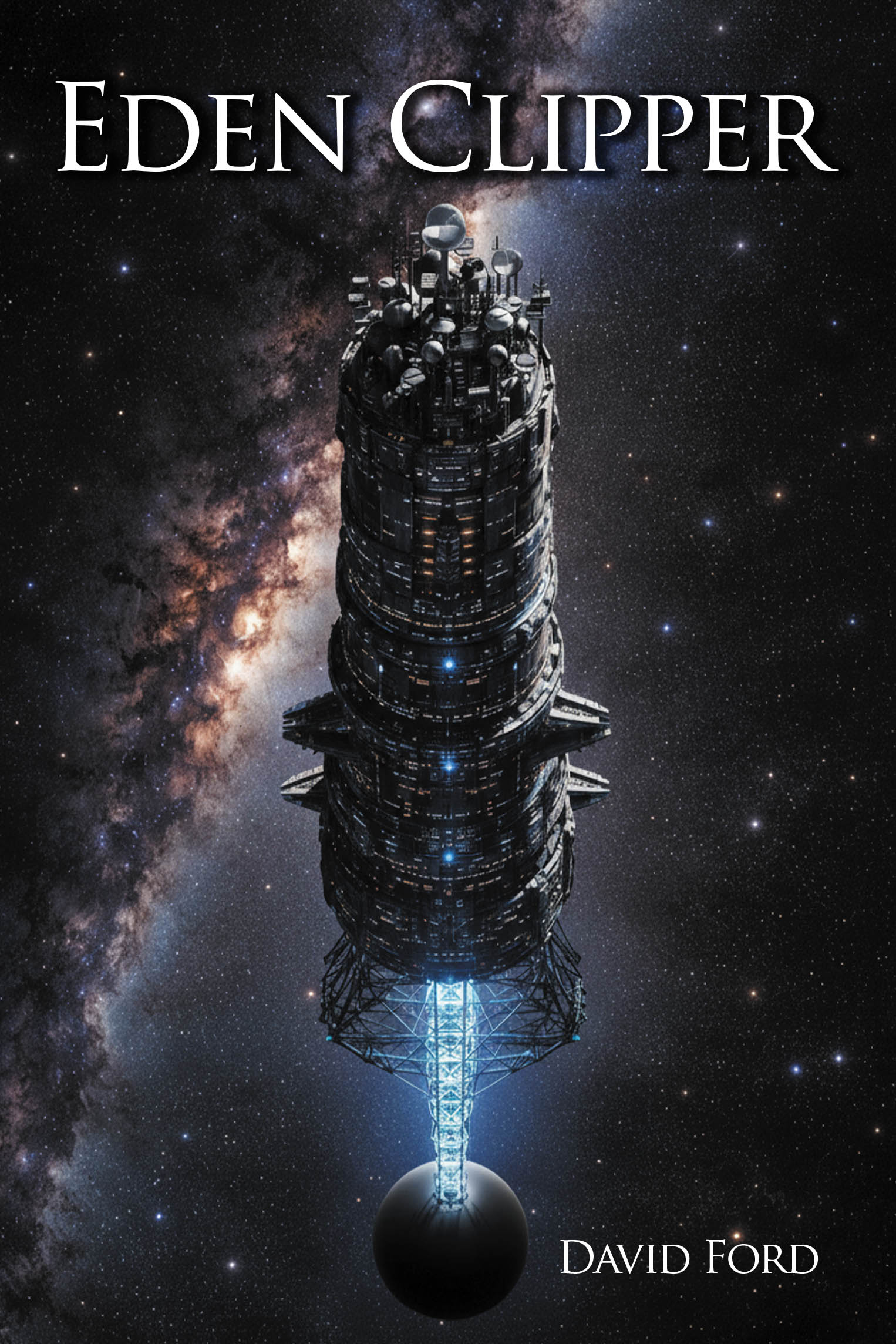 Recent Release, "Eden Clipper," from Hawes & Jenkins Author David Ford, Presents Humanity's Boldest Venture: a 500-Person Voyage to a Habitable World