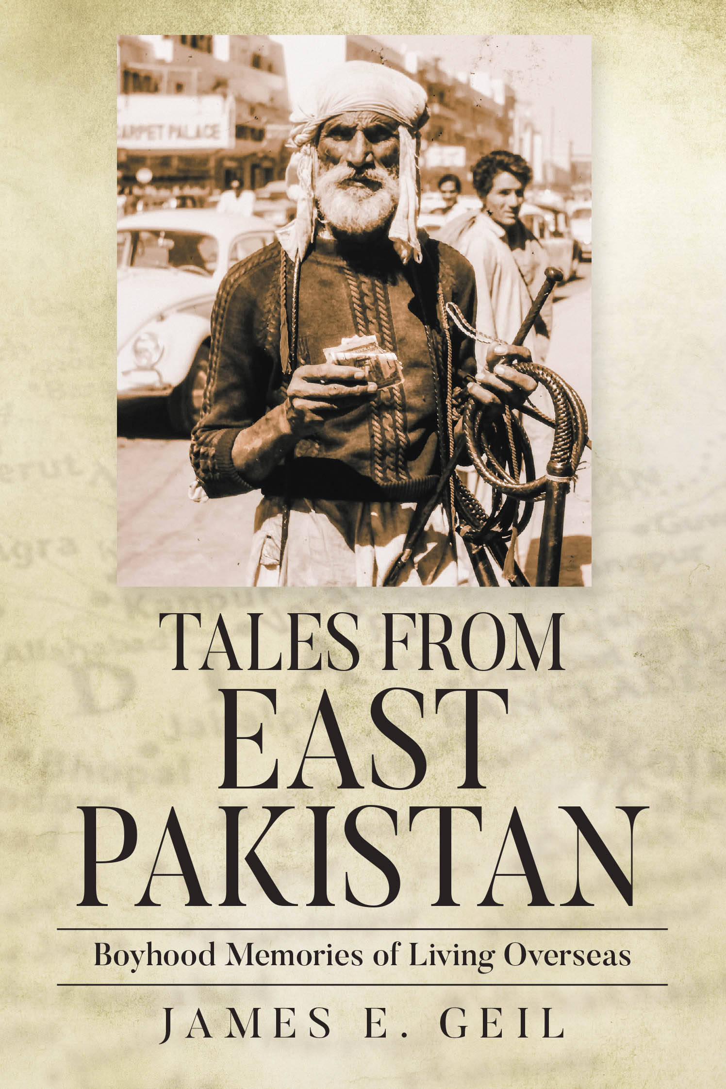 Recent Release "Tales from East Pakistan" from Newman Springs Publishing Author James Geil Offers an Intimate Glimpse Into Boyhood Adventures During a Transformative Era