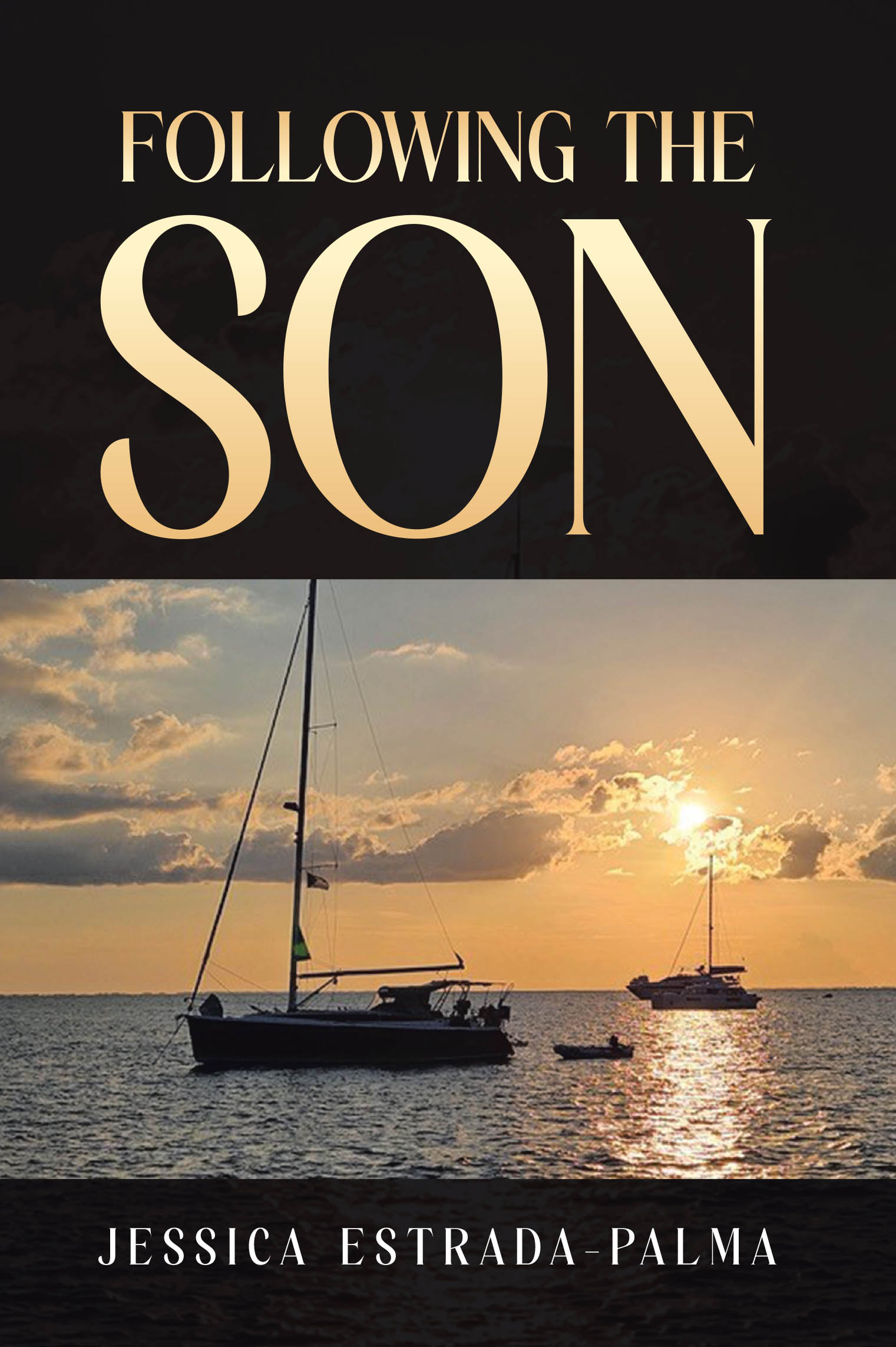 Recent Release, "Following the Son," from Covenant Books Author Jessica Estrada-Palma, Explores Three Parables That Illuminate Why God Sent His Son to Earth