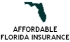 Affordable Florida Insurance
