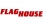 Flaghouse