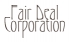 Fair Deal Corporation