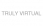 Truly Virtual