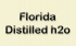 Florida Distilled h2o