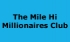 The Mile Hi Millionaires Club