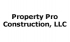 Property Pro Construction, LLC