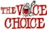 The Voice Choice