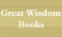 Great Wisdom Books