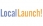 Local Launch