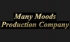 Many Moods Production Company