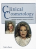 Ms. Rayner Textbook Clinical Cosmetiology A Medical Approach To Esthetic Procedures Image