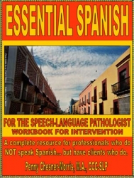 EssentialSpanish.com introduces bilingual materials for professionals who have Spanish caseloads