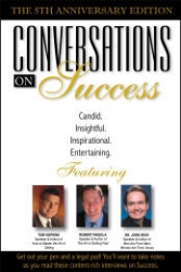 Robert Paisola and Dr. John Gray Present Conversations on Success by Insight Publishing