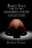 PublishAmerica.com Presents Bared Soul and Memories Poetry Collection by Izzat Youssif