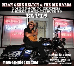Texas Biker Band Elvis Tribute CD "Going Back to Memphis: A Biker Band Tribute to Elvis"