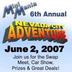 Mini Mania Announces Stage Two Kit Giveaway at the 6th Annual Nevada City Adventure 2007