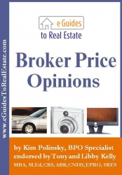eGuidesToRealEstate.com, your Guides to Real Estate Success, Introduces Broker Price Opinions