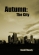 Autumn: The City