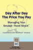 Janis Publications Publishes Day After Day the Price You Pay: Managing Your Second-Hand Shock™ by Authors Dr. Ellie Izzo and Vicki Carpel Miller