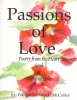 Poetry Book of Love's Many Passions: "Passions of Love" First Edition by Indiana Poetess Victoria L. McColley. Romance, Passions, Love, Inspirational Verses, Spirituality
