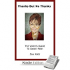 Author Sue Katz Experiences Debut Breakthrough with "Thanks But No Thanks: The Voter's Guide To Sarah Palin"