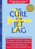 Famous International Bestseller, The Cure for Jet Lag, Republished. Dr. Charles F. Ehret's Book Back by Popular Demand. Plan Used by US Army Rapid Deployment Forces.
