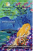 Just in Time for the Holidays: "Keeping Hannah Waiting" the New Novel About Chagall in Love from Bestselling Author Dave Clarke