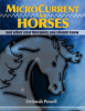 New Book: MicroCurrent for Horses (and Other Vital Therapies You Should Know) by Deborah Powell