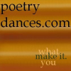 Poetry Website Poetrydances.com Now Showcases Selected Work from Over 140 Writers – and Creates a Wave of Interest Within the Online Poetry Community