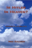 IsHitlerInHeaven.com Releases Its First Book. Is Hitler In Heaven? The New Book by Mike Cullison Claims He Is.