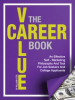 The Career Value Book: How to Land a Job in a Tough Economy