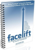 'Facelift' Helps Service Professionals Maximize Business Relationships and Elevate Profits Using Facebook