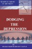 Dodging the Depression-2009-2015