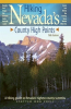 New Guide Book, Hiking Nevada’s County High Points, Describes the Adventure, Beauty and Solitude Found on Nevada’s Highest County Summits