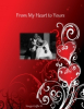 New Book: from My Heart to Yours - Looks at Not Only the Patients Concerns During Surgery, But How the Family is Affected as Well