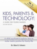 MyDigitalFamily Releases New Book by Child Psychiatrist Urging Texting Ban While Parenting
