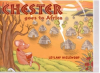 Author Hazlewood Believes Book "Chester Goes to Africa" Has Lessons for Earthday