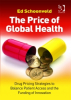 "The Price of Global Health: Drug Pricing Strategies to Balance Patient Access and the Funding of Innovation"