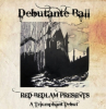 Red Bedlam Presents: The Debutante Ball