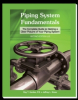 Announcing the Second Edition of the Piping System Fundamentals Book