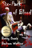 Missouri Author, Barbara Watkins, and California Author, Betty Dravis Achieve Notable Success with the Release of Their First Literary Collaboration, "Six-Pack of Blood"