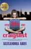 Entertaining First Novel Depicts the Ups and Downs of Life on Craigslist